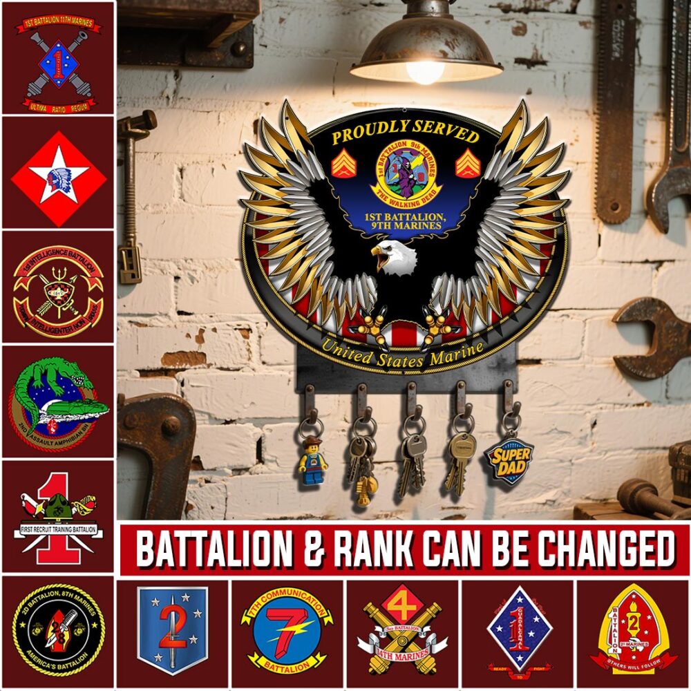 Marine Battalion, Proud To Have Served - Metal Key Holder 24x24 Inch