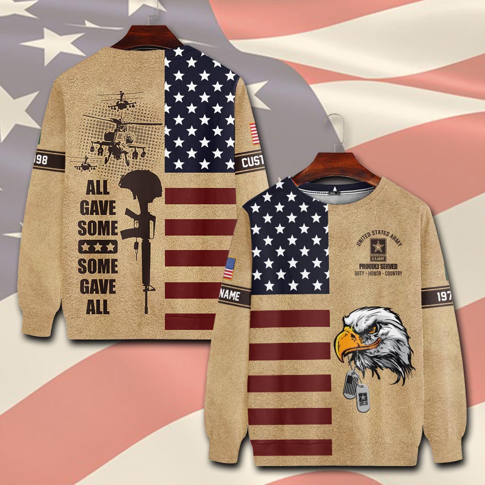 US Army, All Gave Some, Some Gave All - Sweatshirt