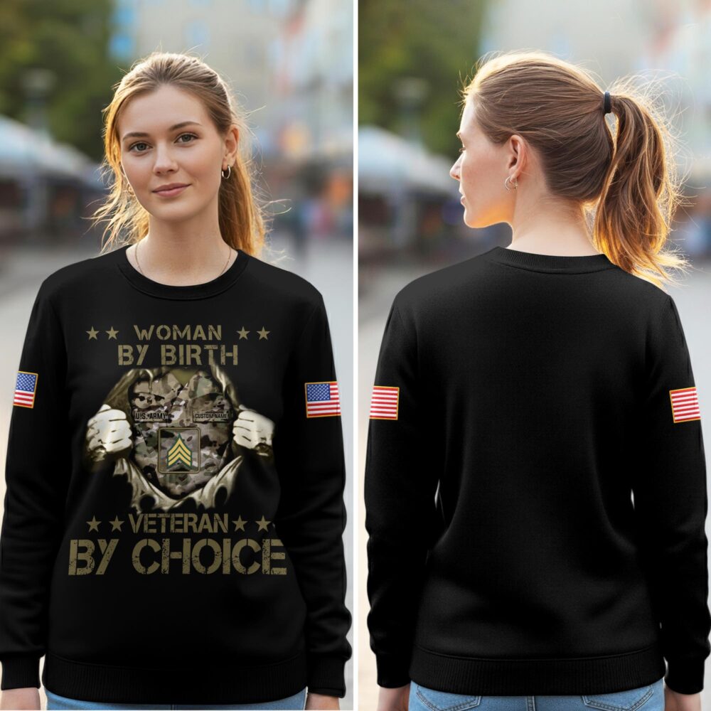 US Army, American By Birth, Veteran By Choice - Women Sweatshirt